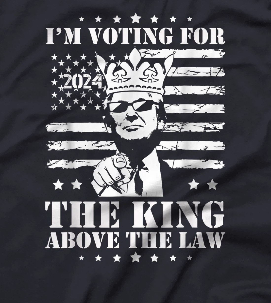 I'm Voting Trump 2024 King Above the Law T-Shirt
