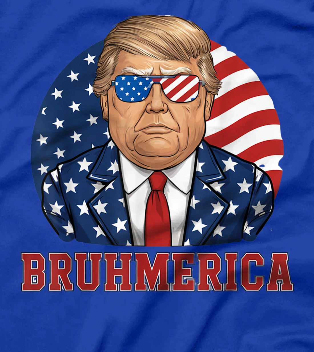Bruhmerica Donald Trump Lovers USA Flag Funny Election T-Shirt
