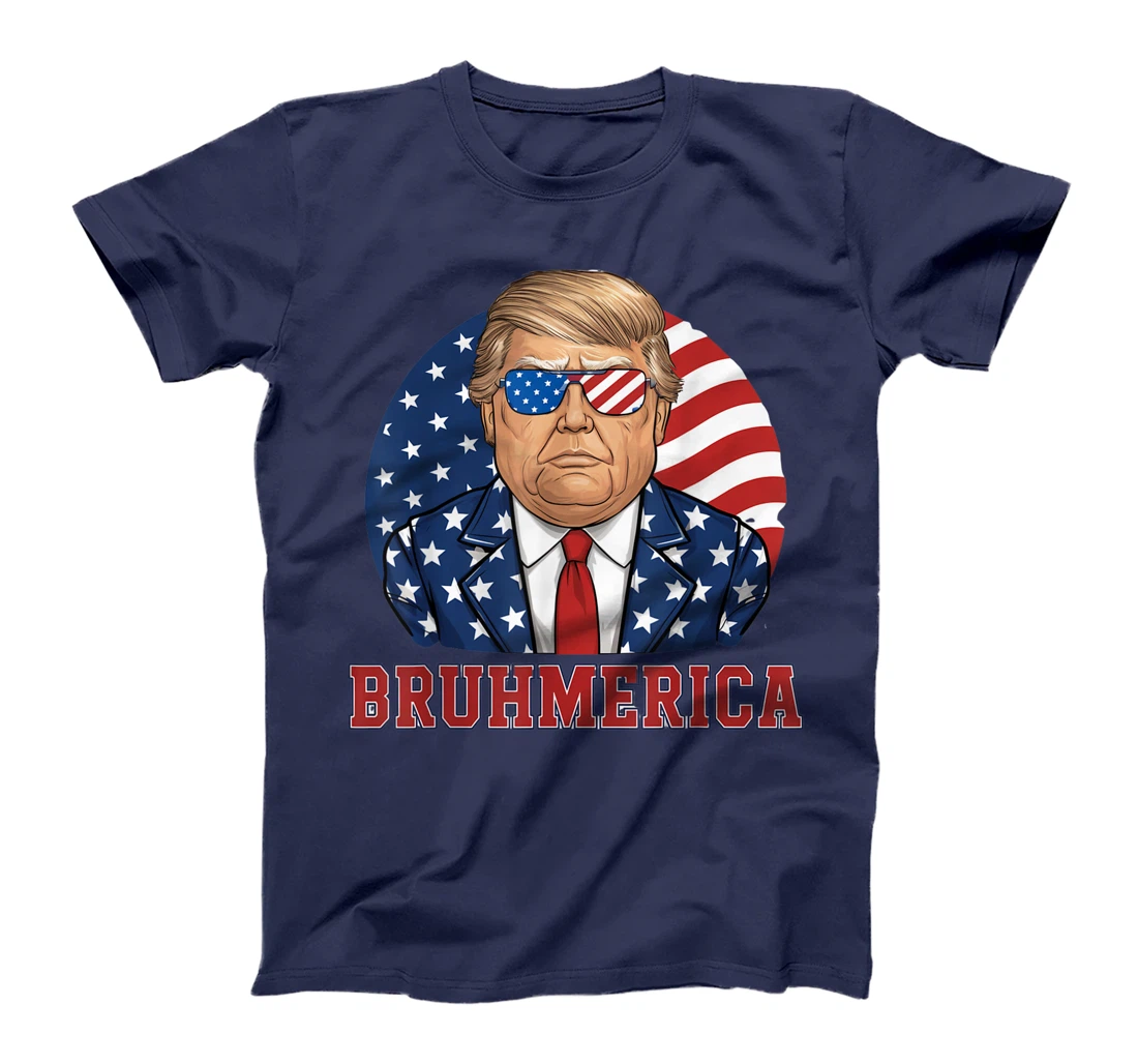 Bruhmerica Donald Trump Lovers USA Flag Funny Election T-Shirt