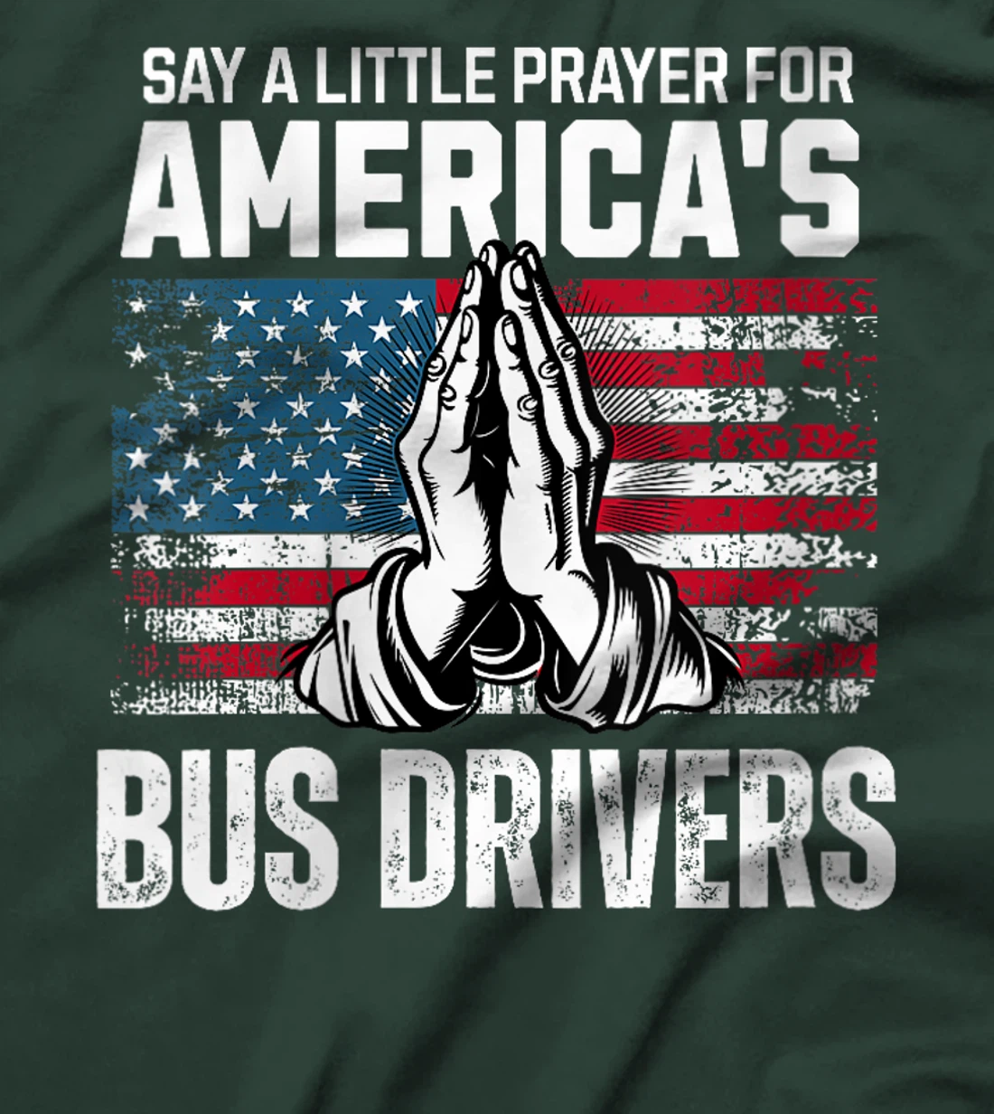 Womens Bus Driver Prayer for Veteran School Bus Driver Appreciation T-Shirt