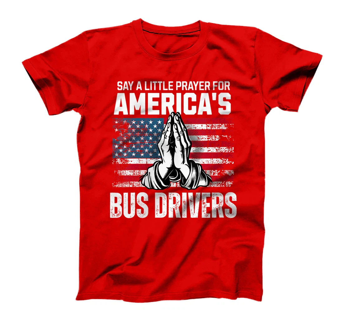 Womens Bus Driver Prayer for Veteran School Bus Driver Appreciation T-Shirt