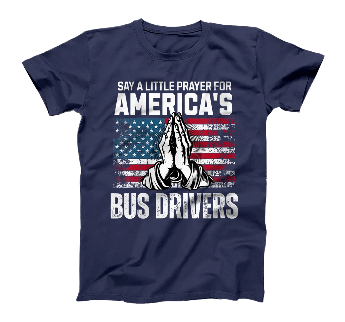 Womens Bus Driver Prayer for Veteran School Bus Driver Appreciation T-Shirt