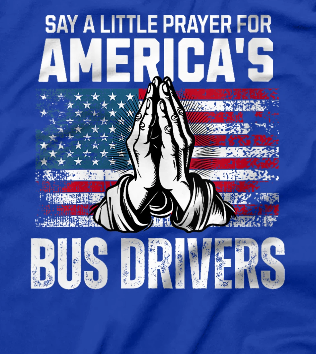 Womens Bus Driver Prayer for Veteran School Bus Driver Appreciation T-Shirt