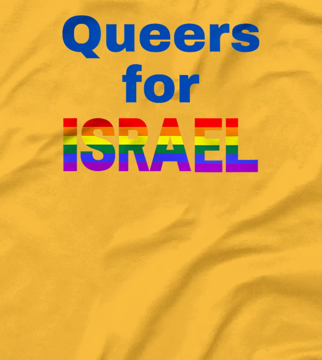 Womens Queers for Israel T-Shirt