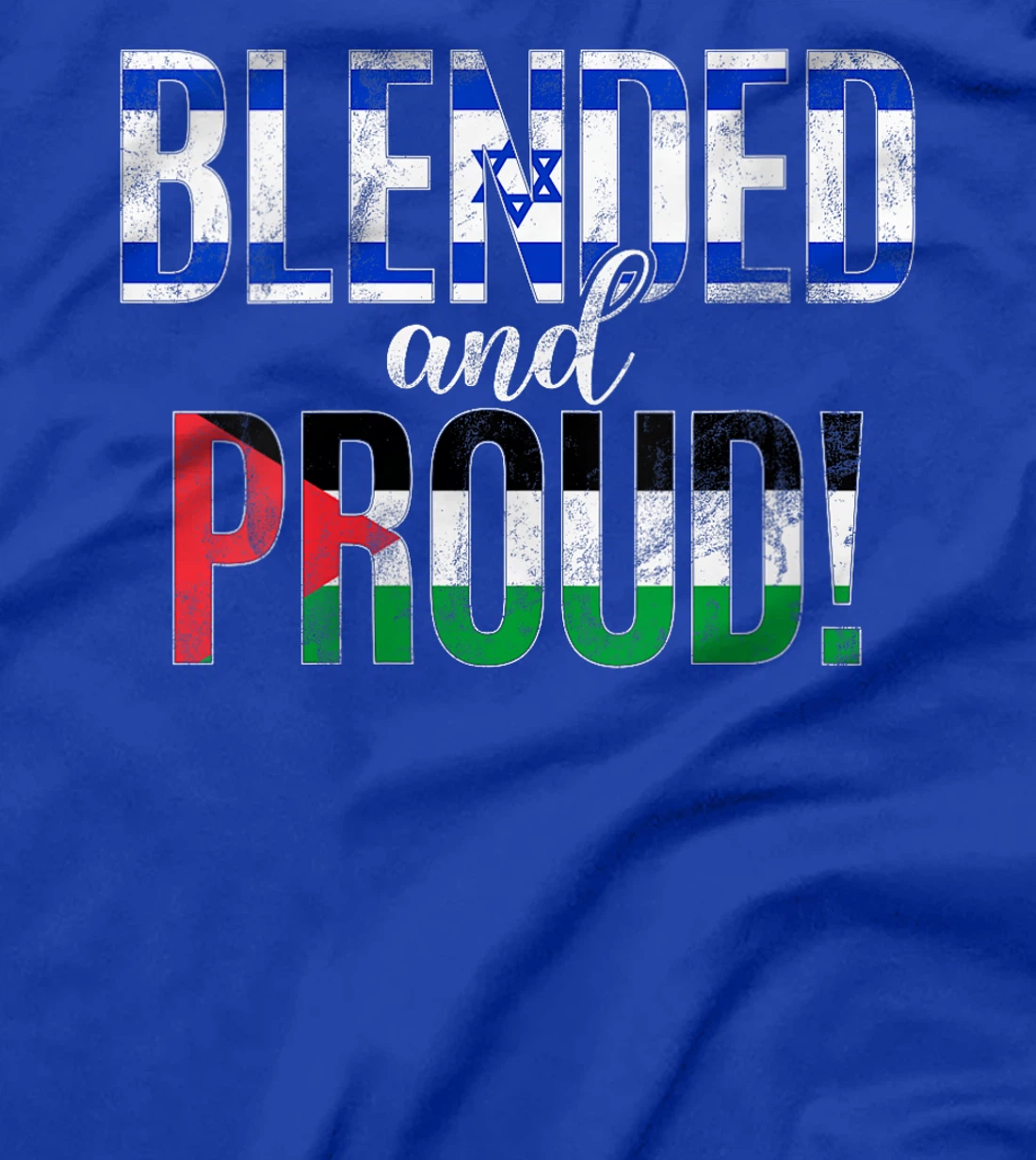 Womens Blended And Proud Nationality Half Israeli Half Palestinian T-Shirt