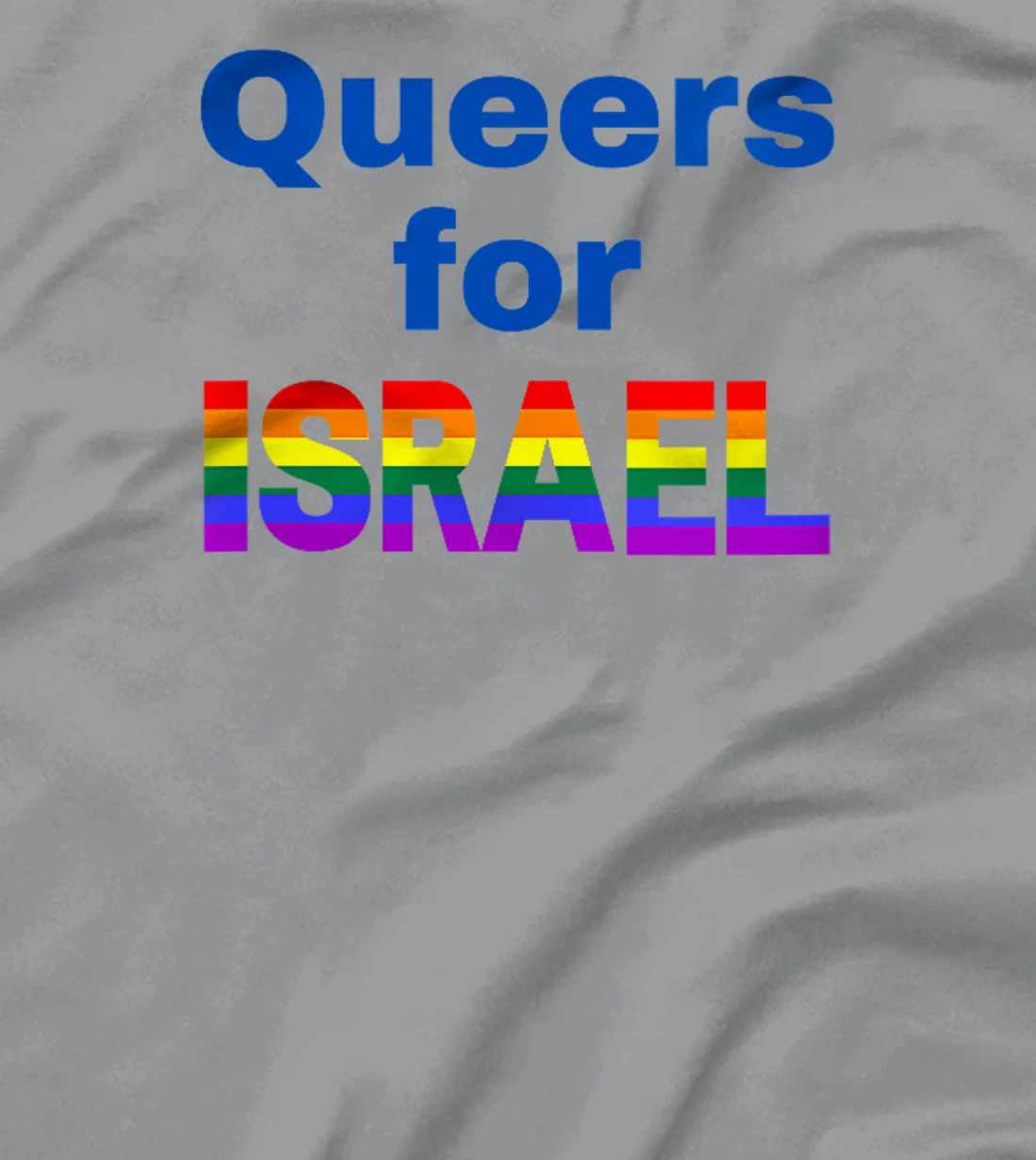 Womens Queers for Israel T-Shirt