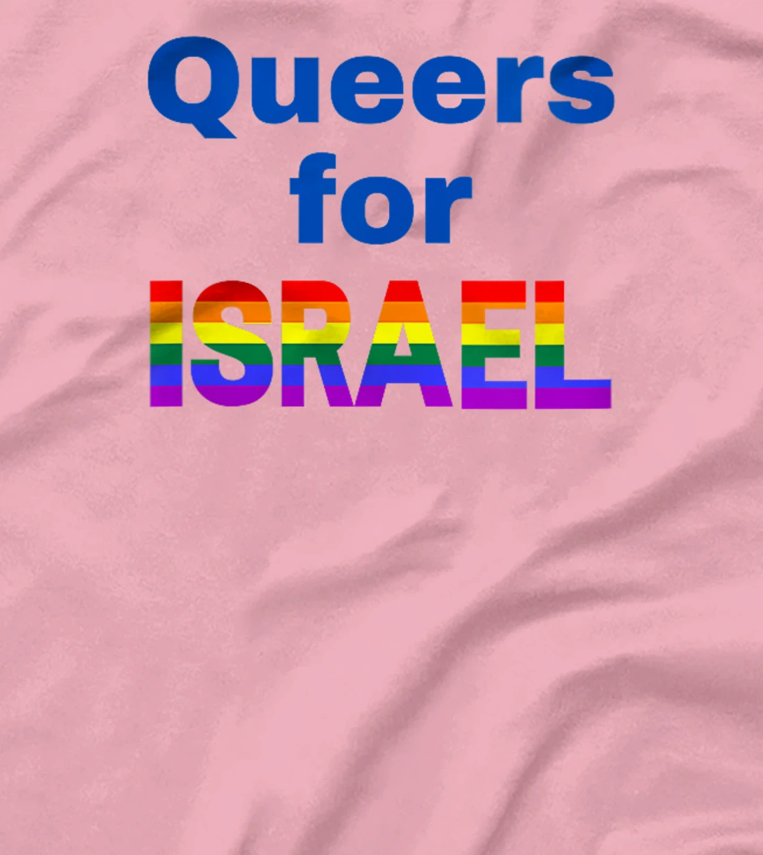 Womens Queers for Israel T-Shirt