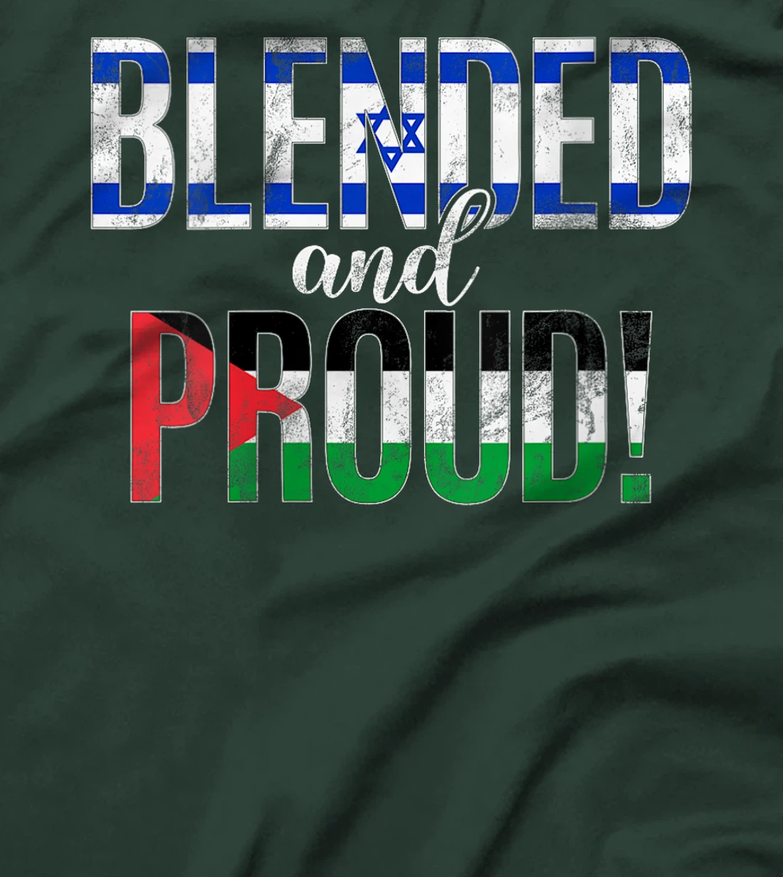 Womens Blended And Proud Nationality Half Israeli Half Palestinian T-Shirt