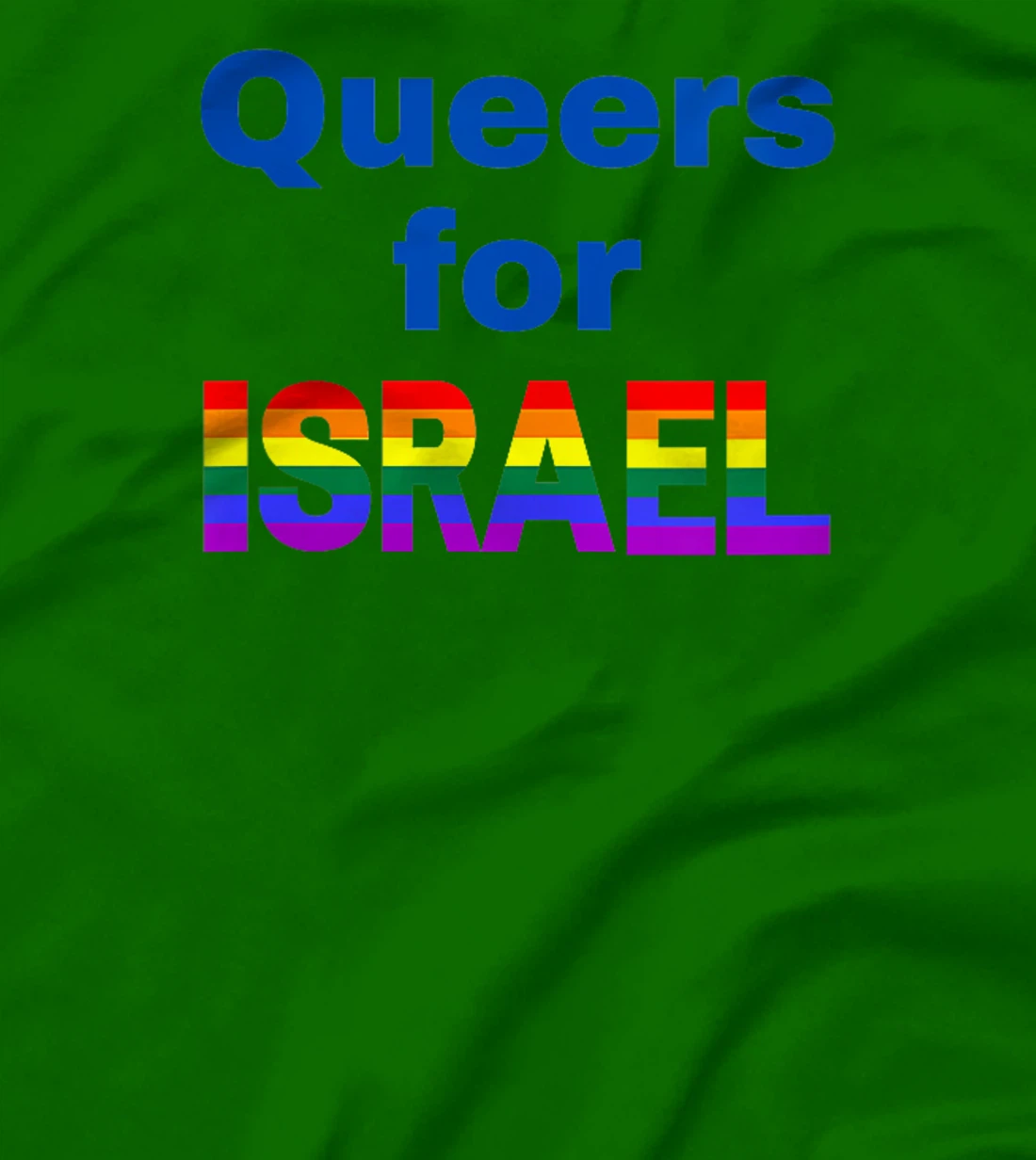 Womens Queers for Israel T-Shirt