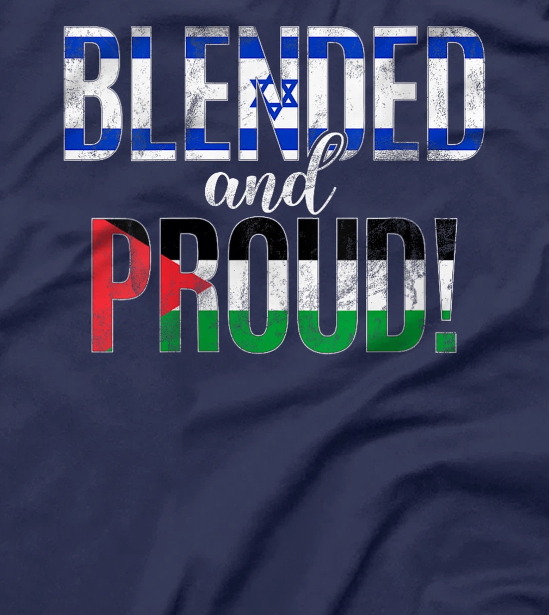 Womens Blended And Proud Nationality Half Israeli Half Palestinian T-Shirt