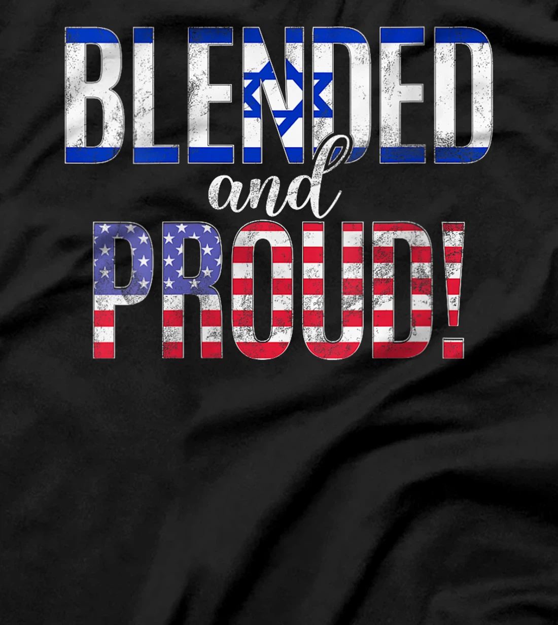 Womens Blended And Proud Nationality Half Israeli Half American T-Shirt