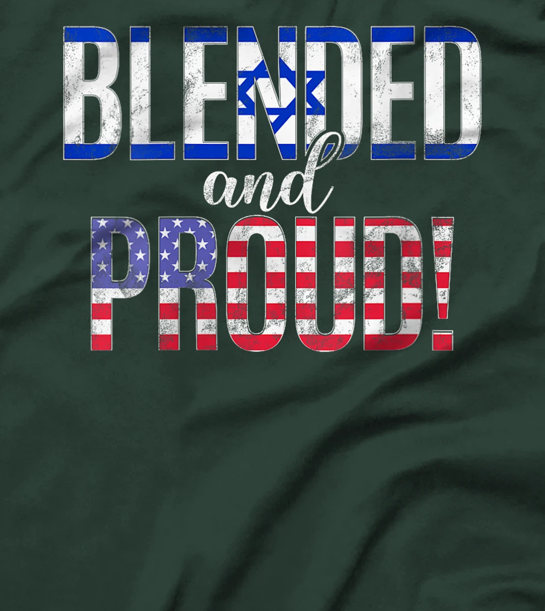 Womens Blended And Proud Nationality Half Israeli Half American T-Shirt