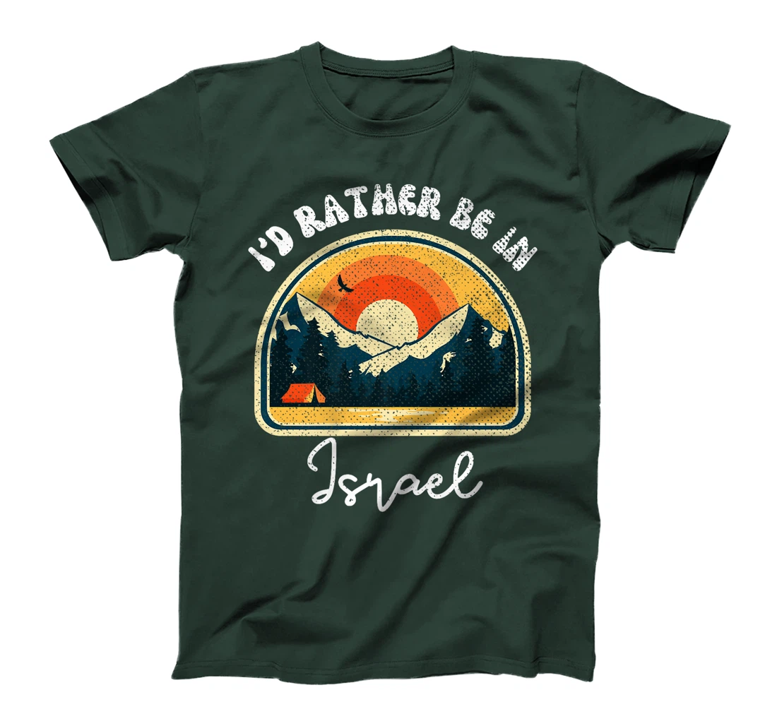 I'd Rather Be In Israel Vintage Israel Vacation Premium T-Shirt
