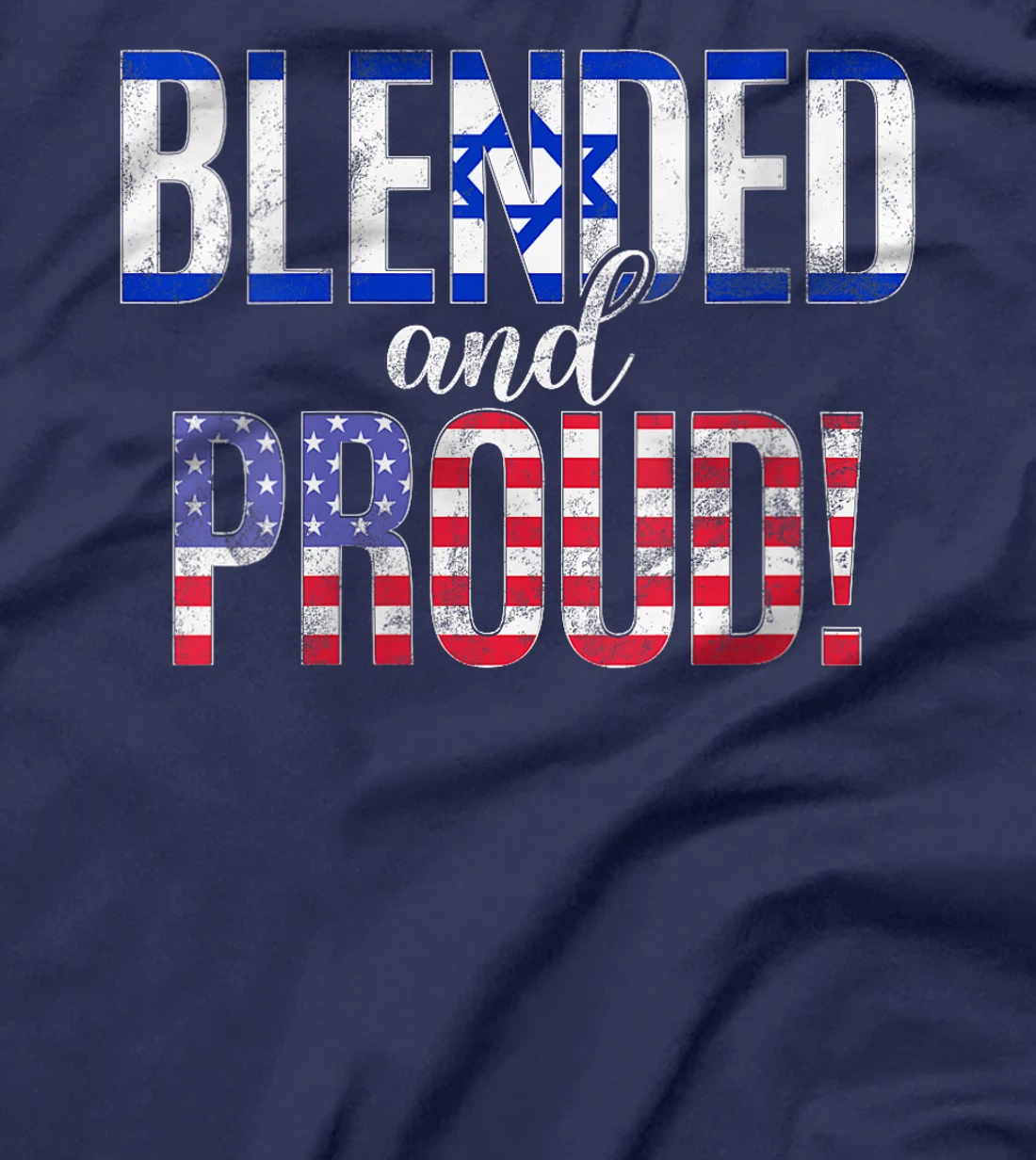 Womens Blended And Proud Nationality Half Israeli Half American T-Shirt