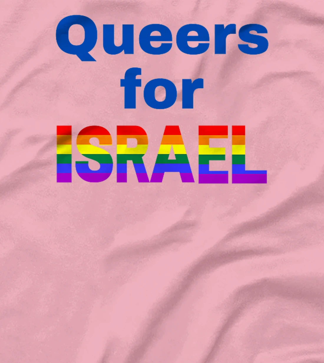 Queers for Israel Premium T-Shirt