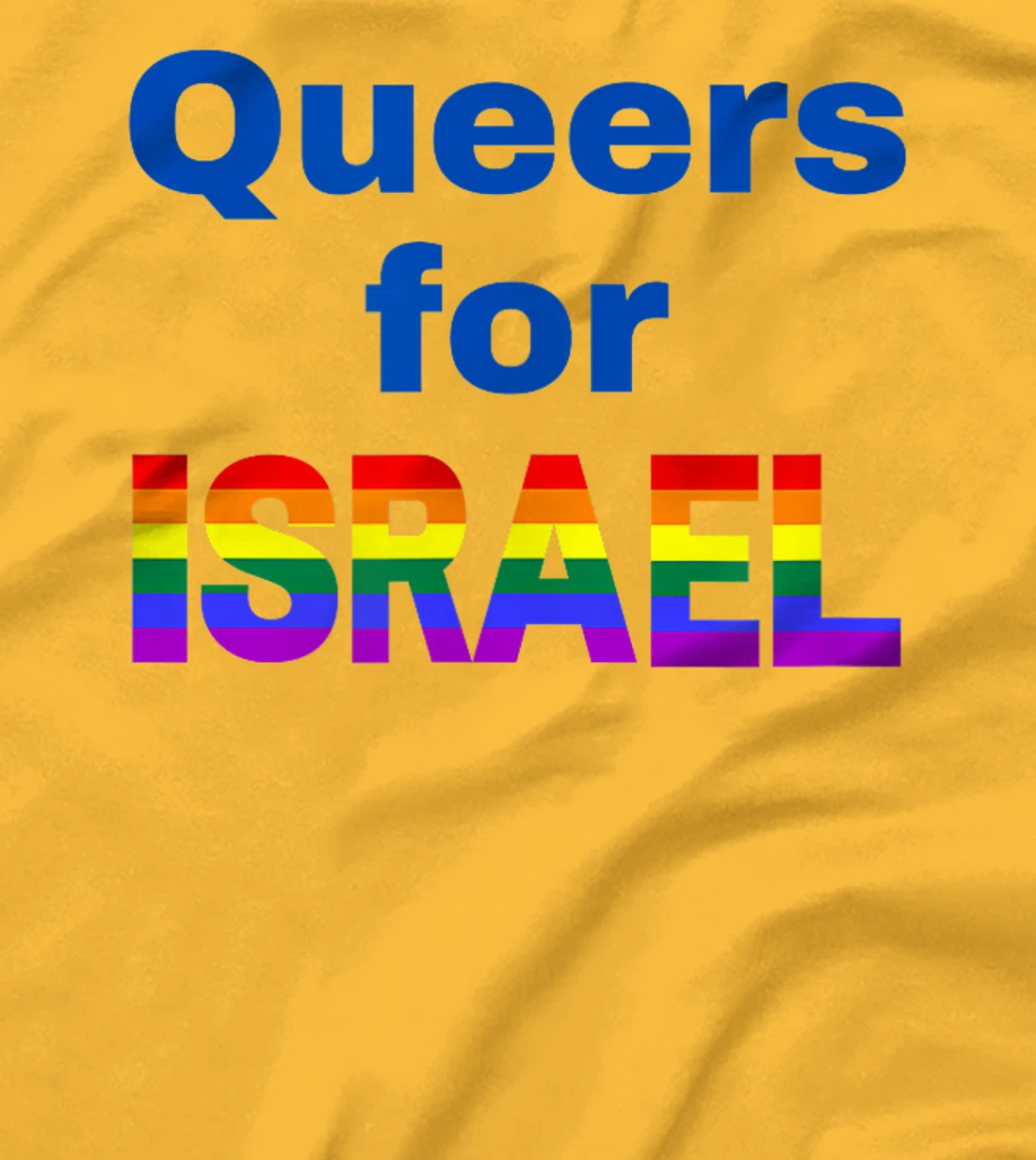 Queers for Israel T-Shirt