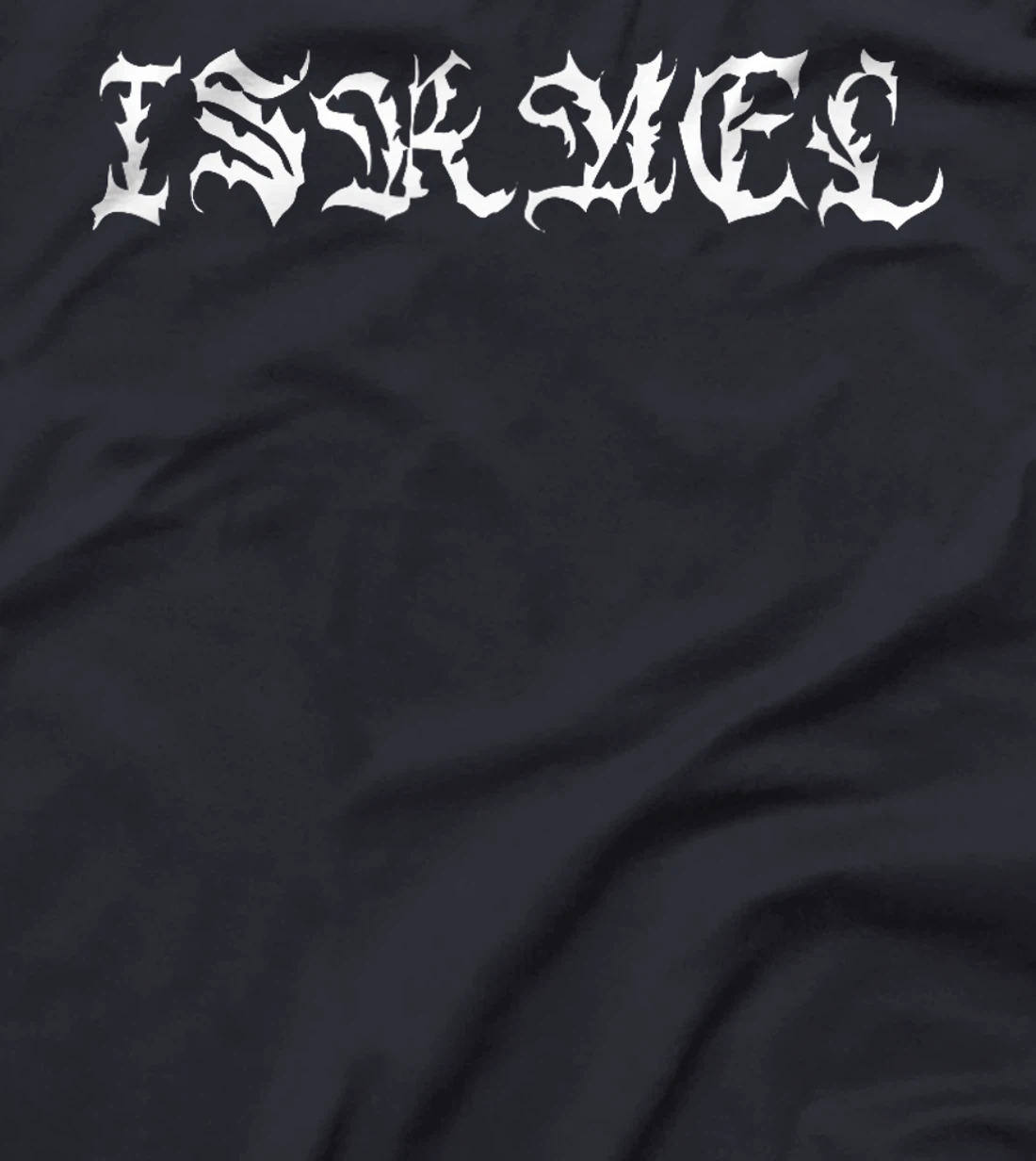 Israel - Streetwear Vintage Cholo Script Goth Inspired T-Shirt