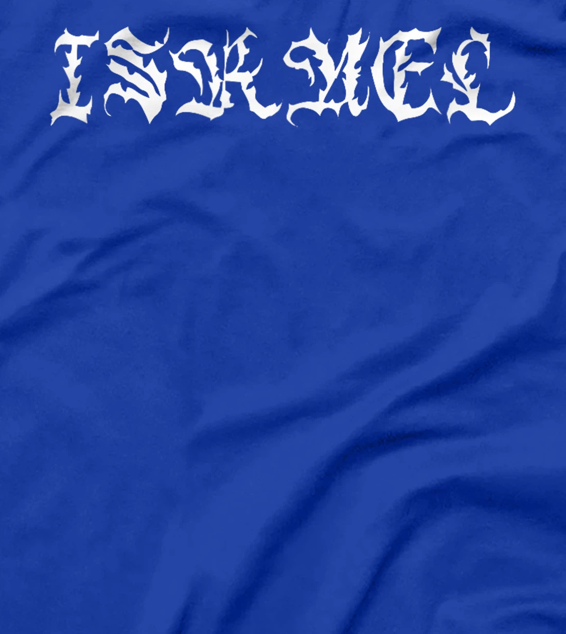 Israel - Streetwear Vintage Cholo Script Goth Inspired T-Shirt