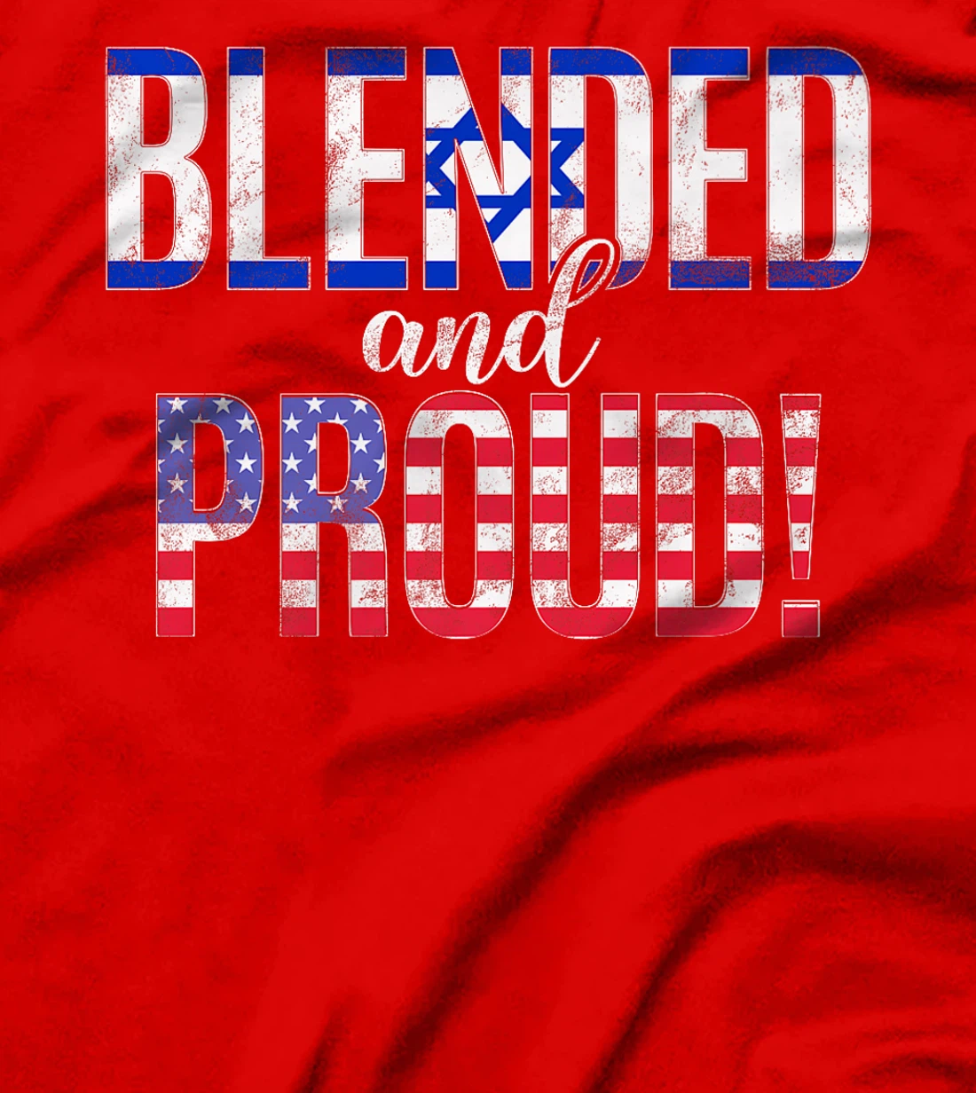 Blended And Proud Nationality Half Israeli Half American Premium T-Shirt