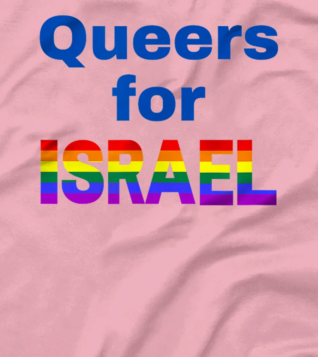 Queers for Israel T-Shirt