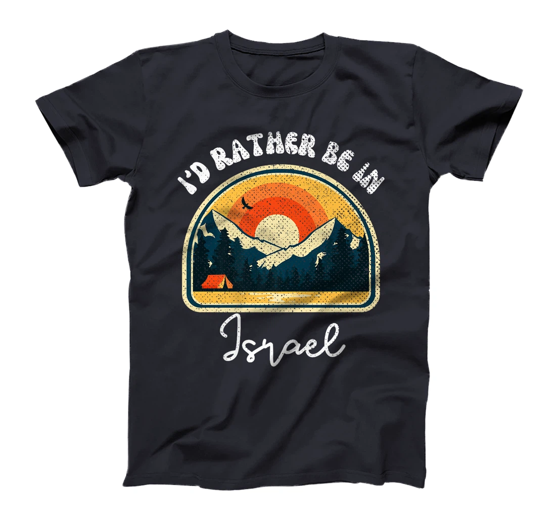 I'd Rather Be In Israel Vintage Israel Vacation Premium T-Shirt