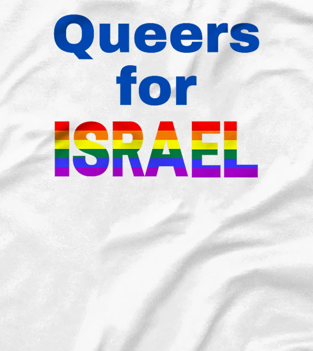 Queers for Israel Premium T-Shirt