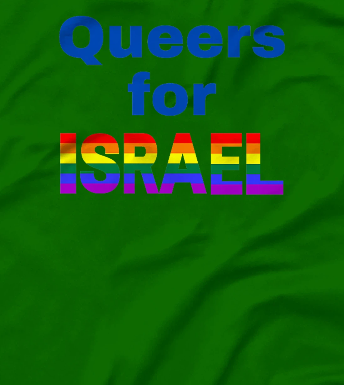 Queers for Israel Premium T-Shirt