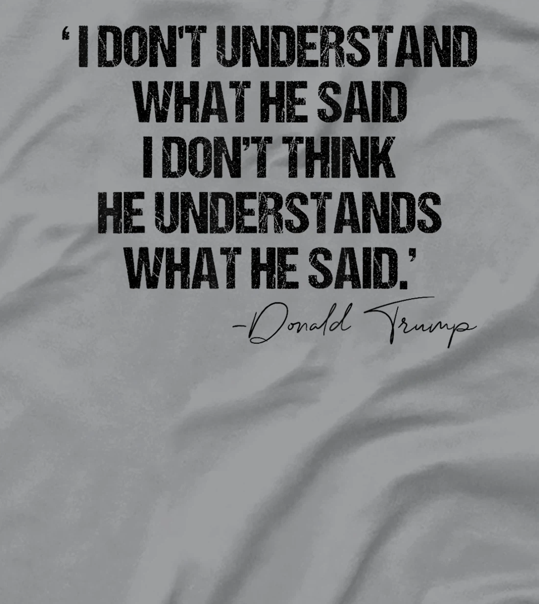 Trump Biden Debate Presidential Debate 2024 Funny Quote tee T-Shirt