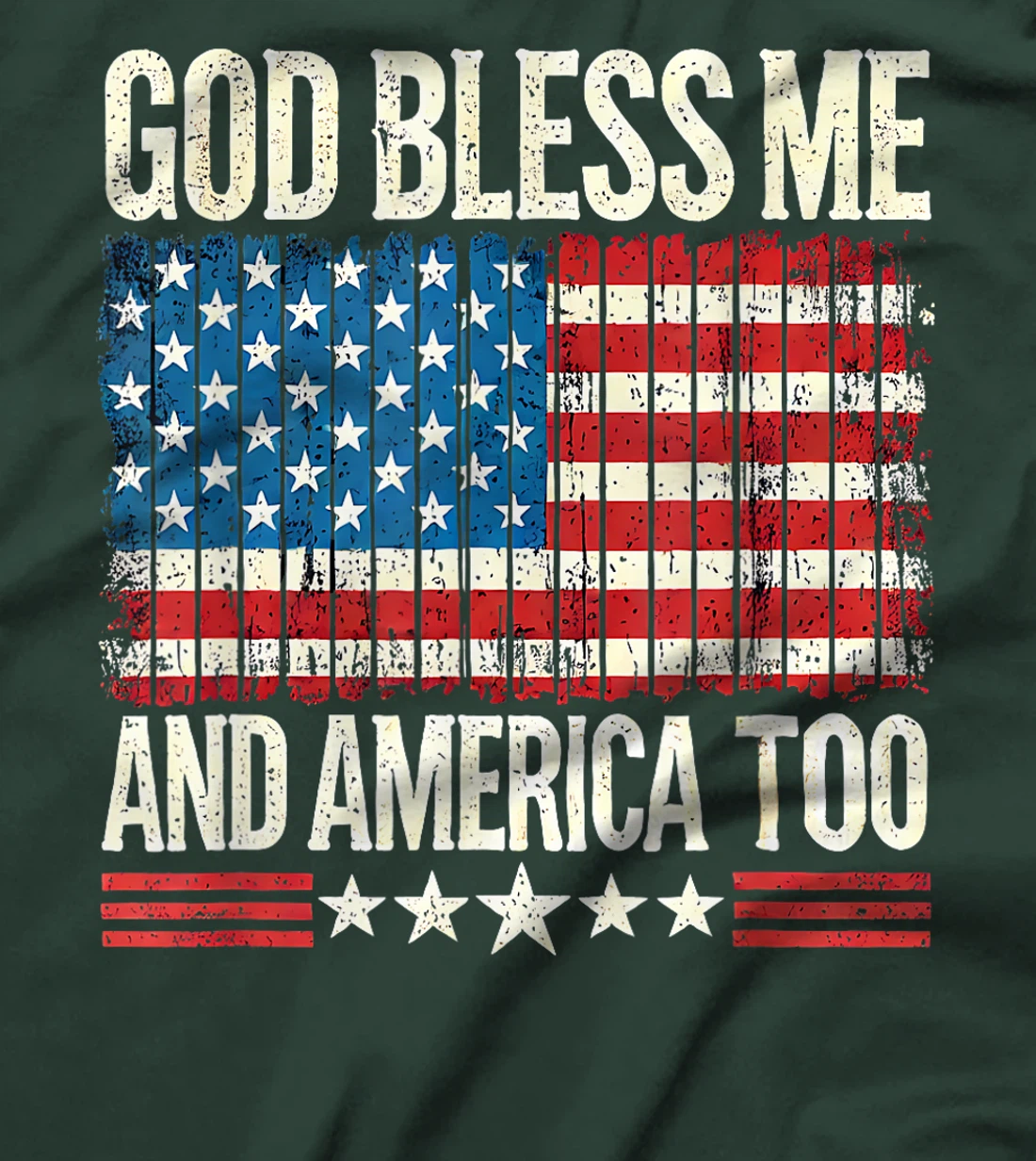 God Bless Me and America Too Vintage Patriotic USA Flag T-Shirt