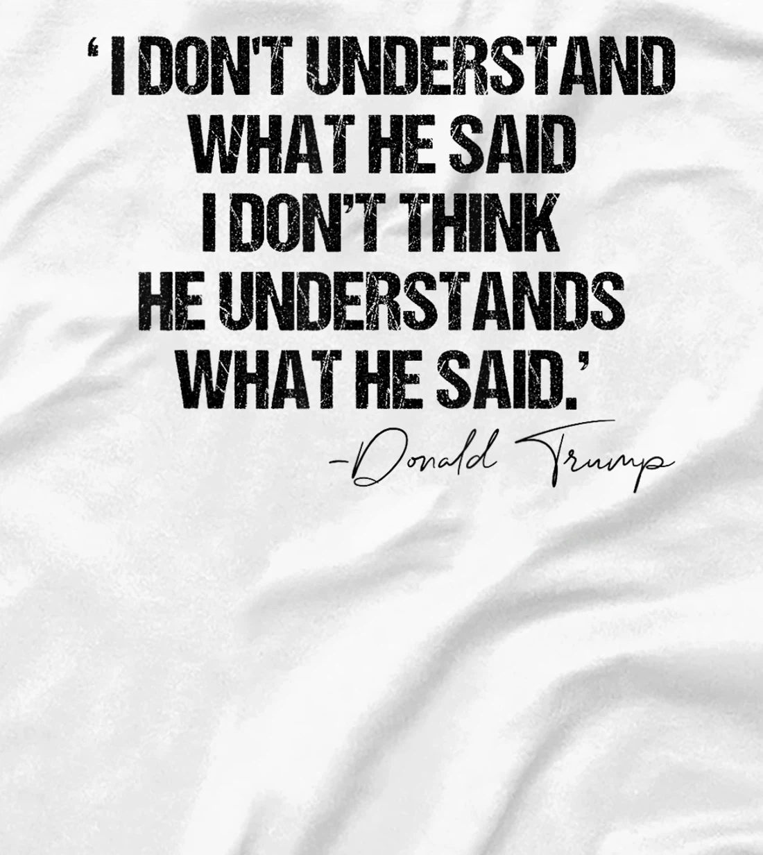 Trump Biden Debate Presidential Debate 2024 Funny Quote tee T-Shirt