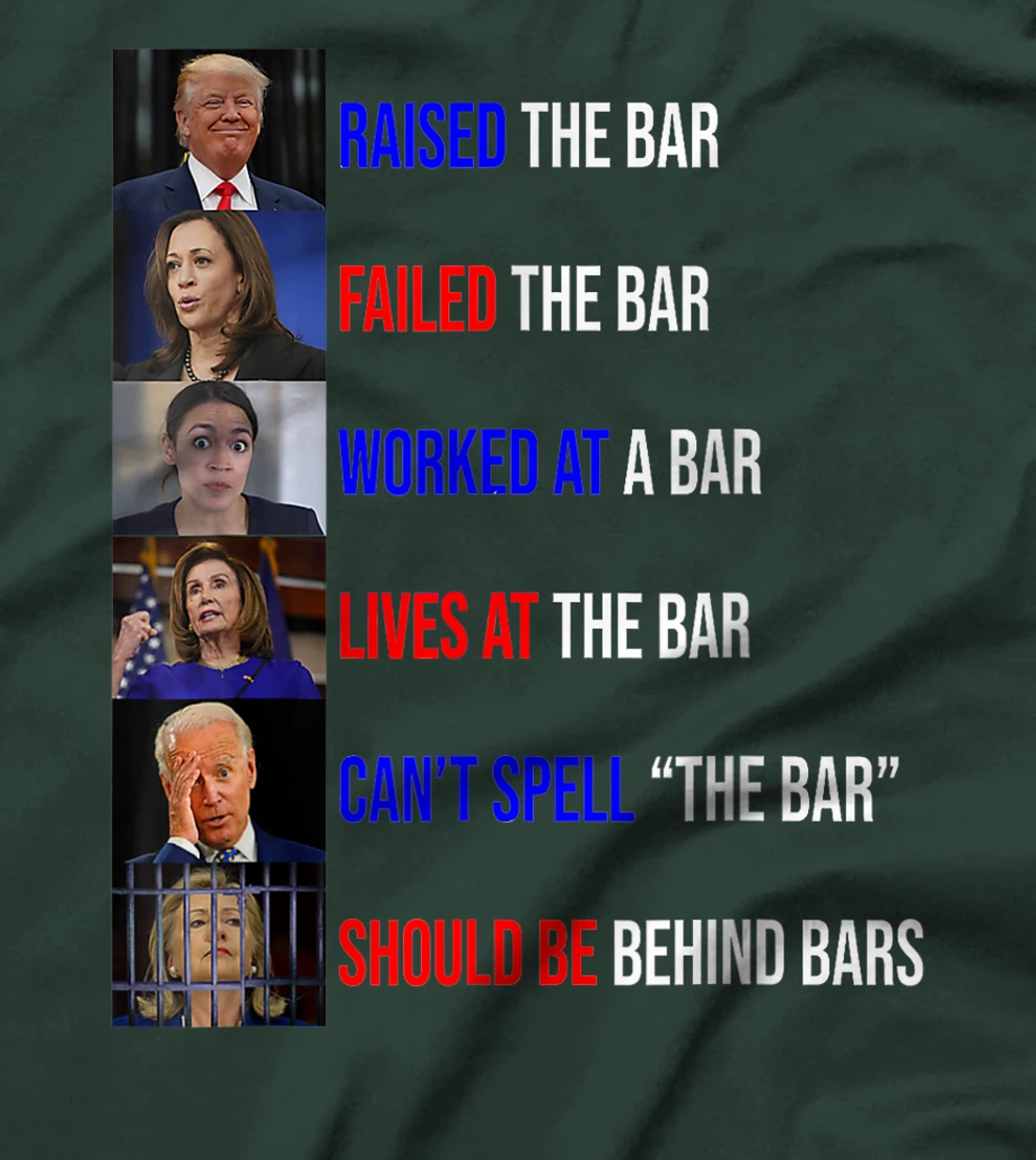 Trump Raised The Bar Failed The Bar Tee T-Shirt