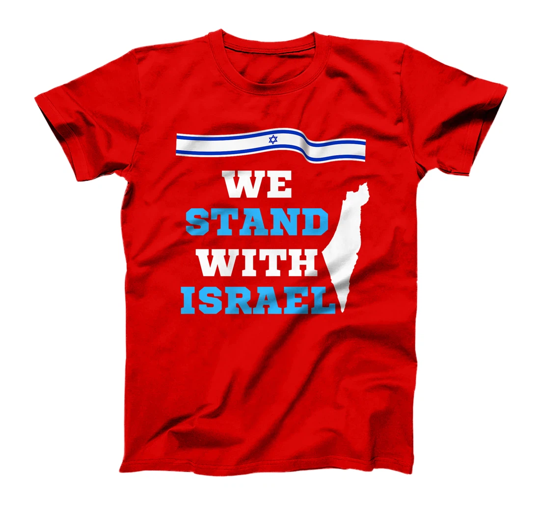 We Stand With Israel - Israeli Flag Premium T-Shirt