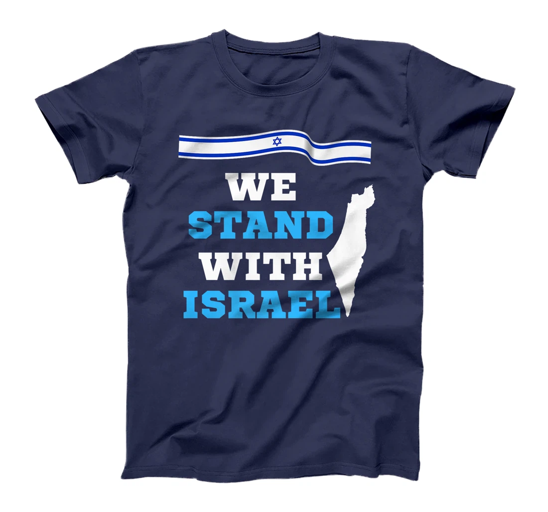 We Stand With Israel - Israeli Flag Premium T-Shirt