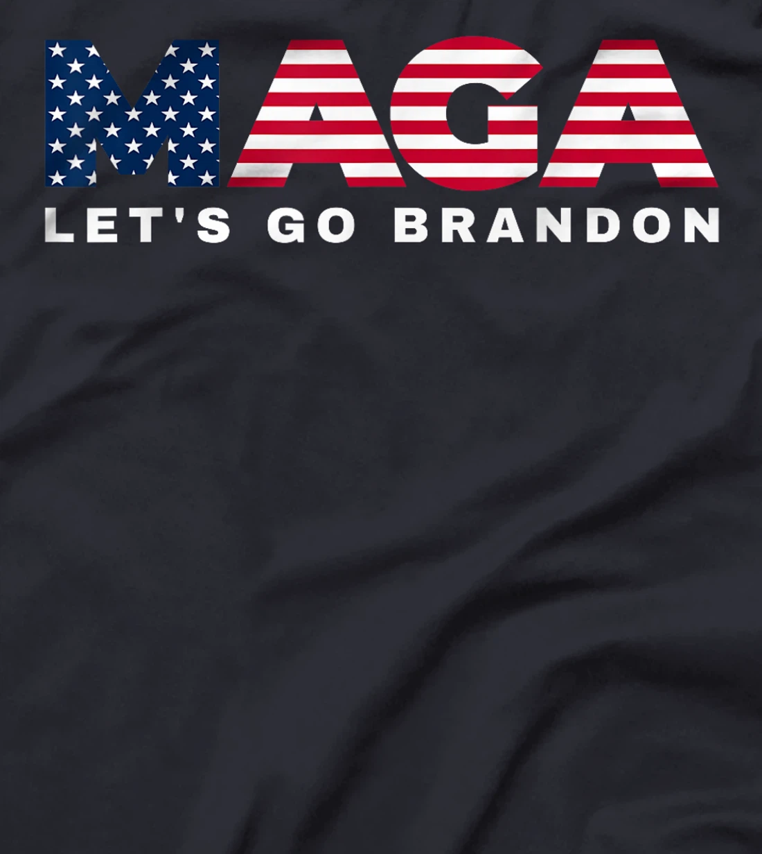 MAGA Let's Go Brandon USA Flag 4th of July 2024 Trump Tee T-Shirt