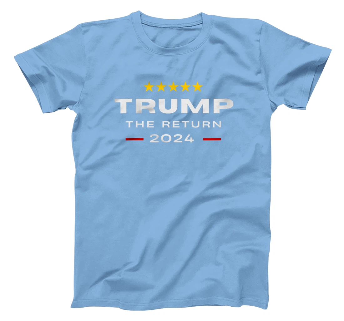 Womens Trump The Return Tee - Trump Is Back 2024 - Trump The Return T-Shirt