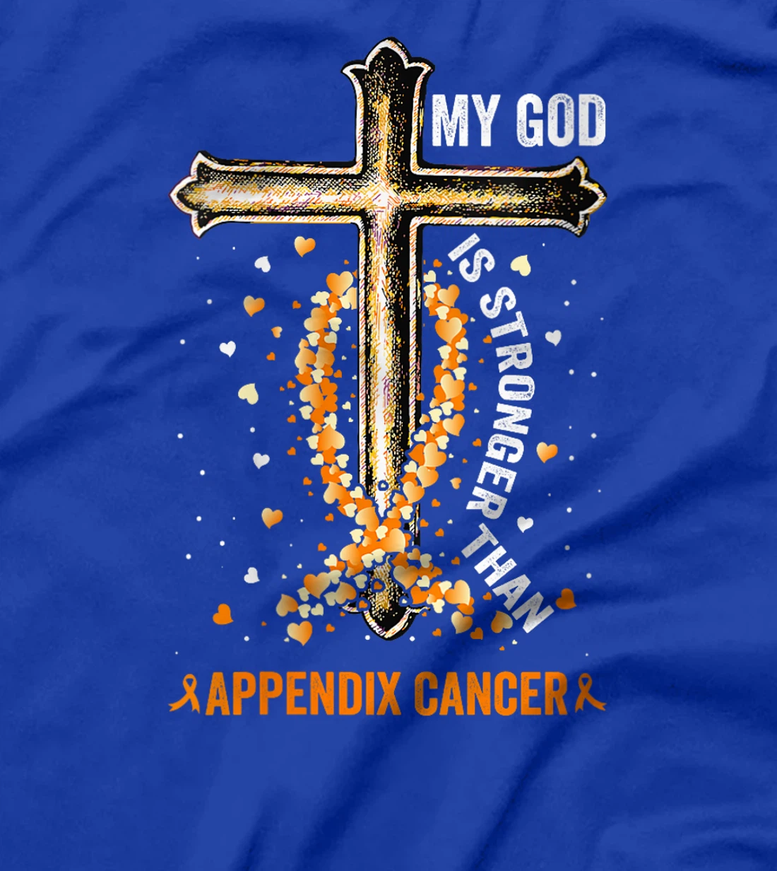 Womens My God Is Stronger Than Appendix Cancer Awareness Cross T-Shirt