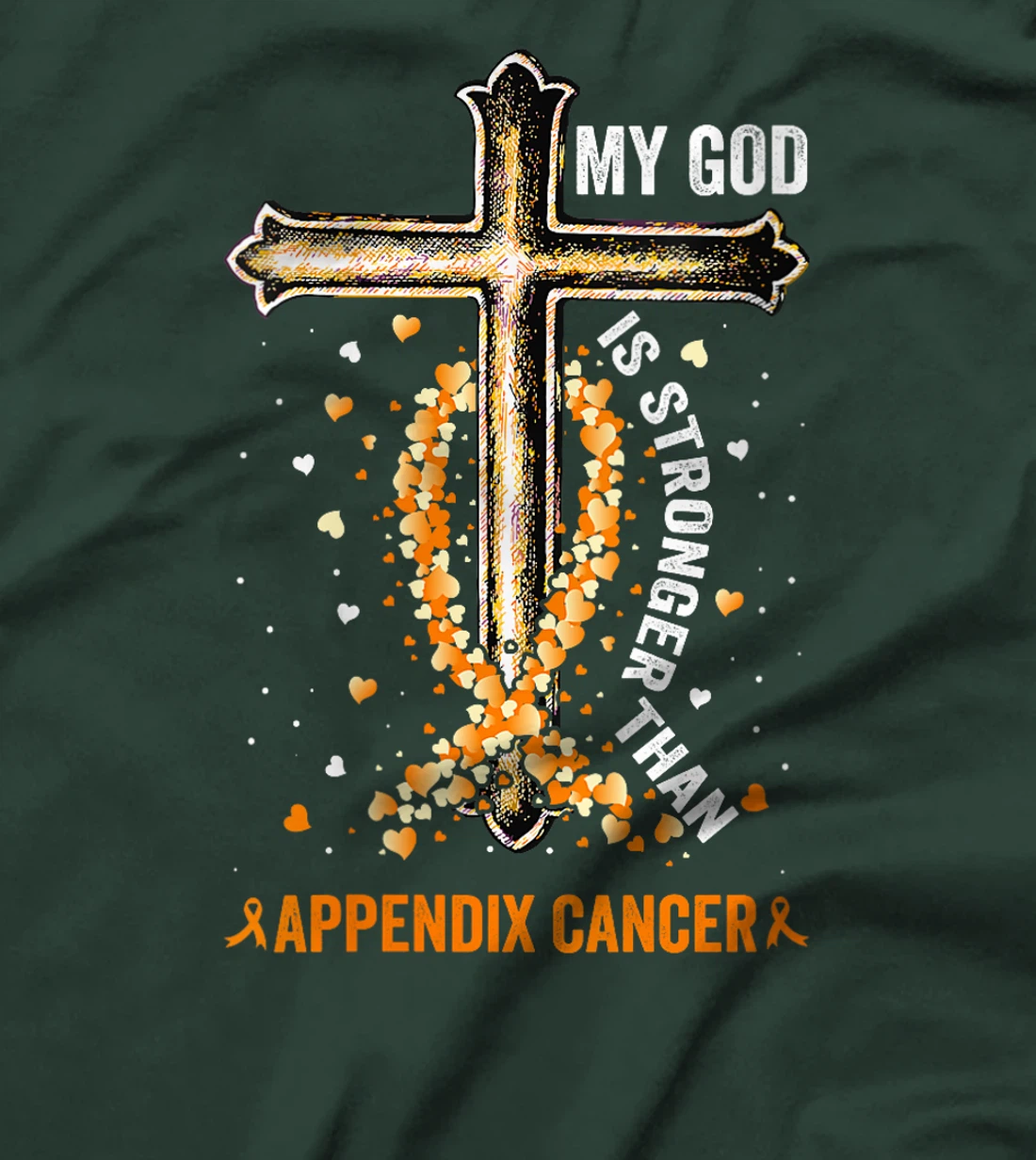 Womens My God Is Stronger Than Appendix Cancer Awareness Cross T-Shirt