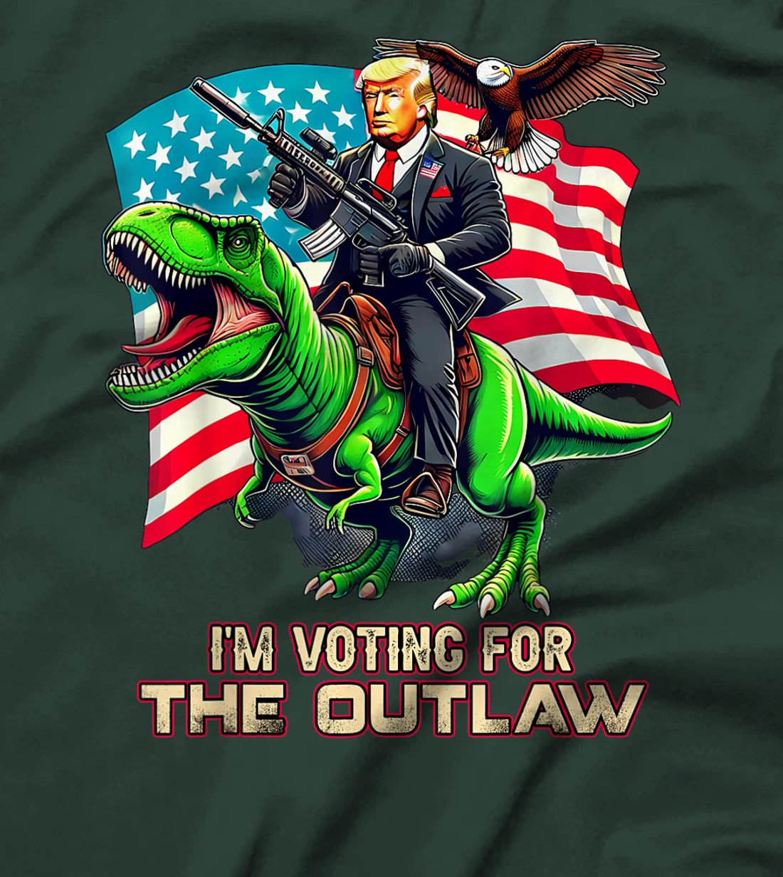 Trump Riding A T-Rex I'm Voting For The Outlaw T-Shirt
