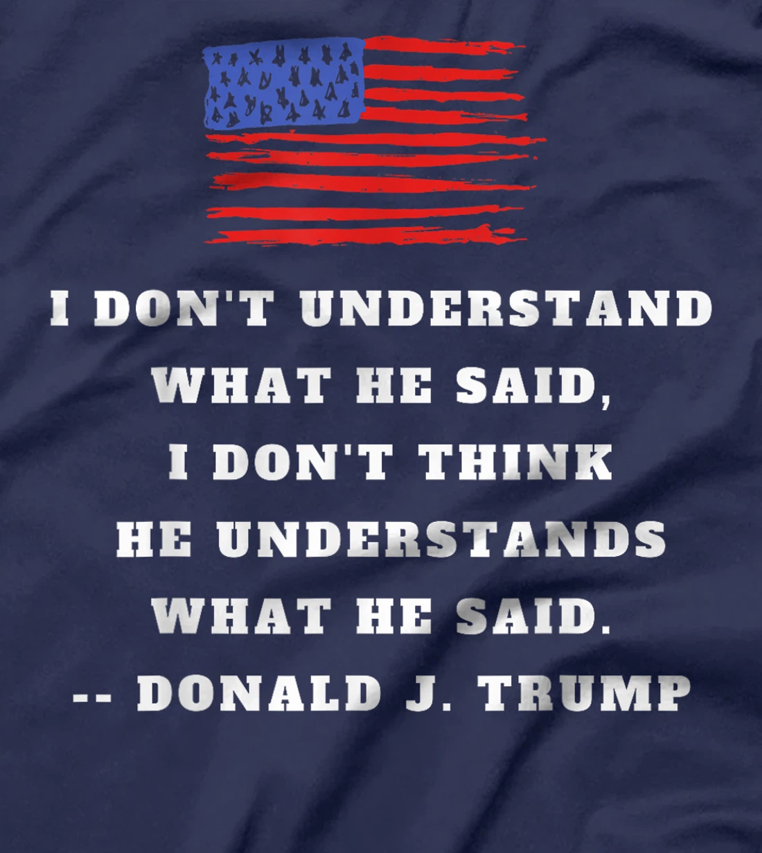 Trump Biden Presidential Debate 2024 Funny Quote USA Flag T-Shirt