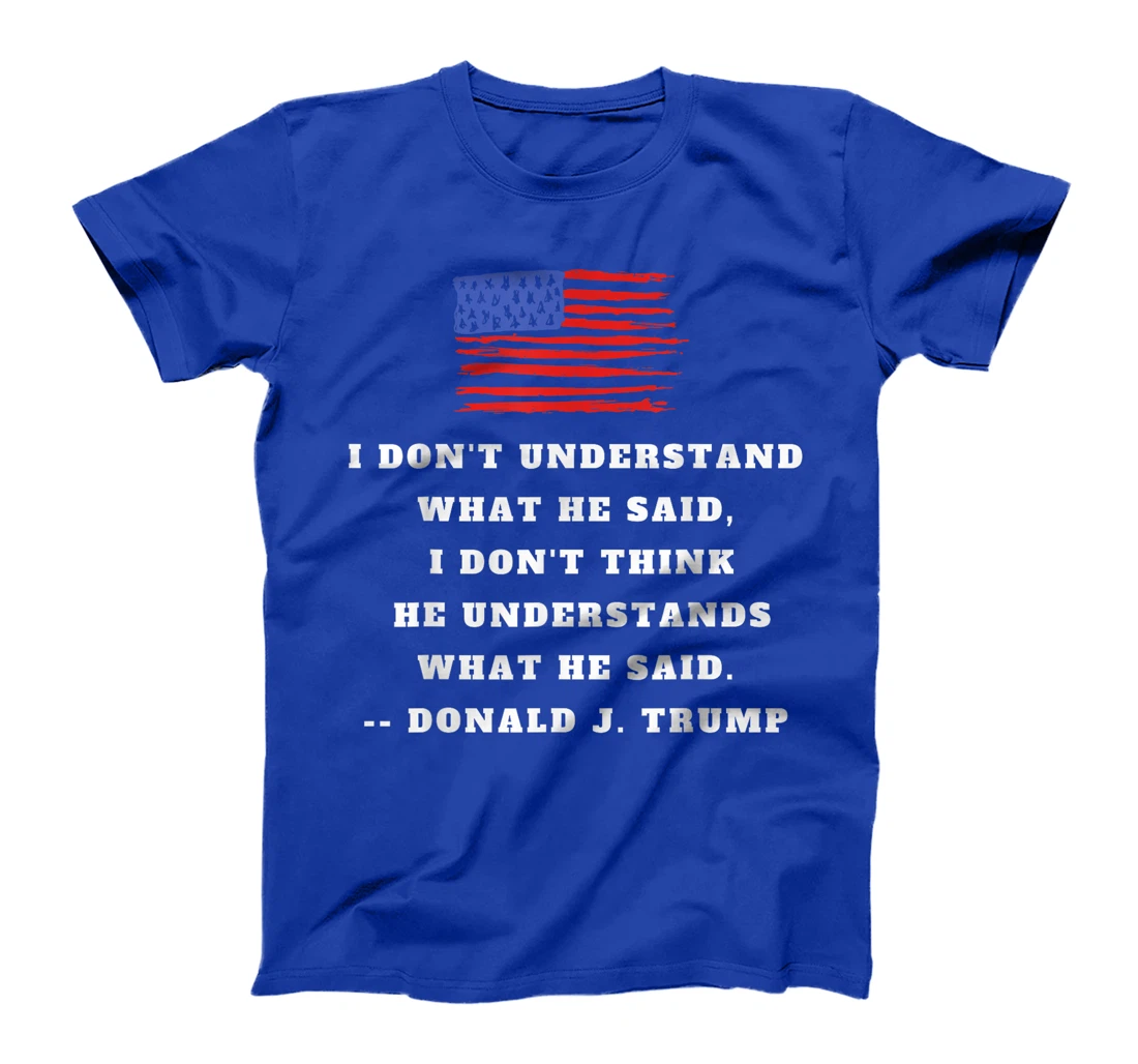 Trump Biden Presidential Debate 2024 Funny Quote USA Flag T-Shirt