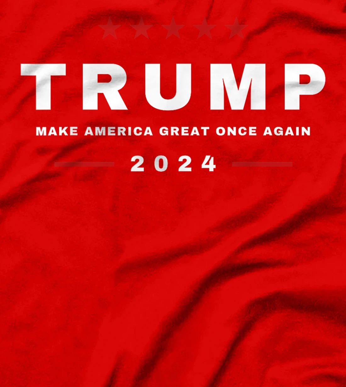 2024 President Trump Make America Great Once Again MAGA Tee T-Shirt