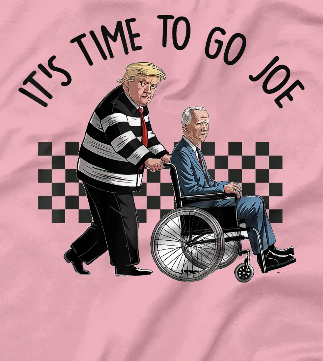 It's Time To Go Joe Shirt Funny Trump 2024 T-Shirt