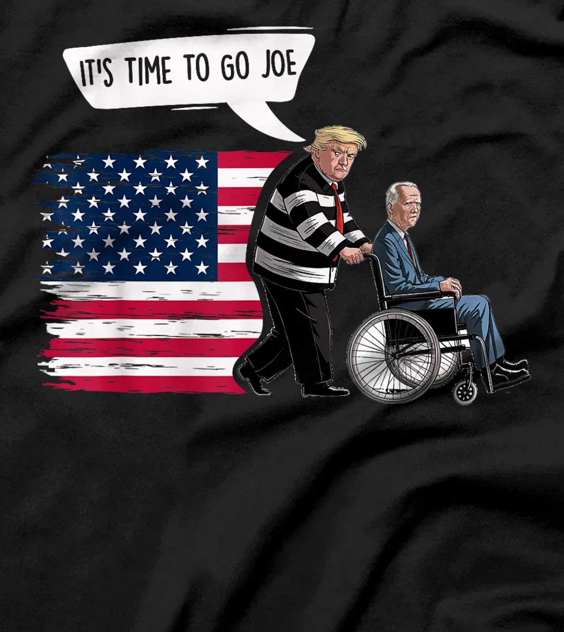 It's Time To Go Joe Shirt Funny Trump 2024 Sarcastic Biden T-Shirt