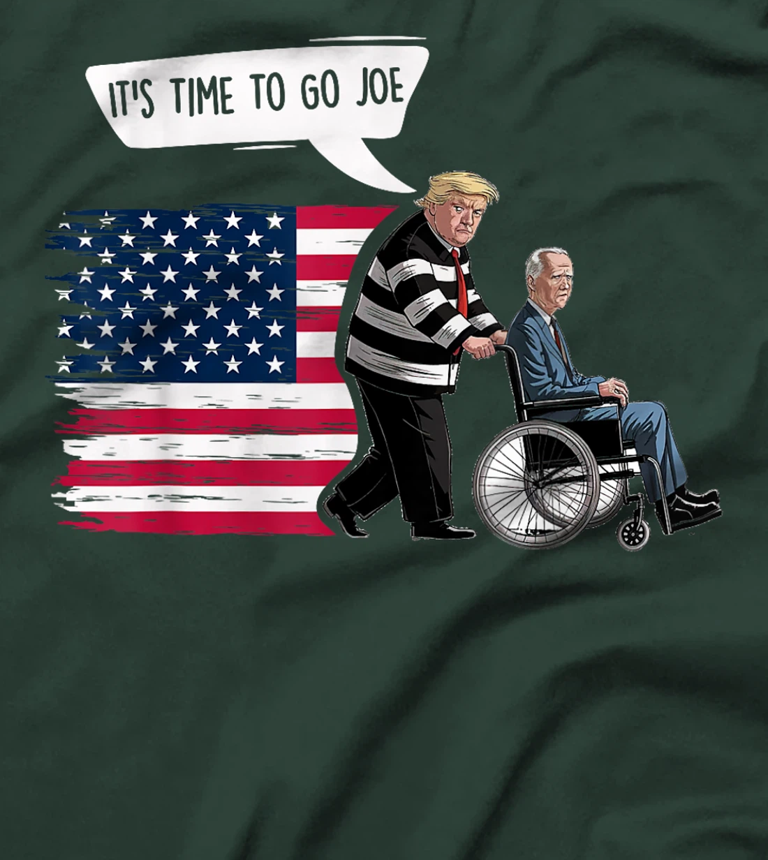 It's Time To Go Joe Shirt Funny Trump 2024 Sarcastic Biden T-Shirt