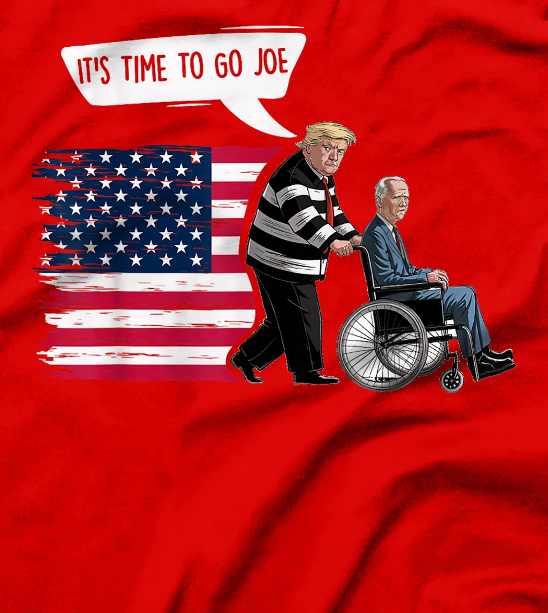 It's Time To Go Joe Shirt Funny Trump 2024 Sarcastic Biden T-Shirt
