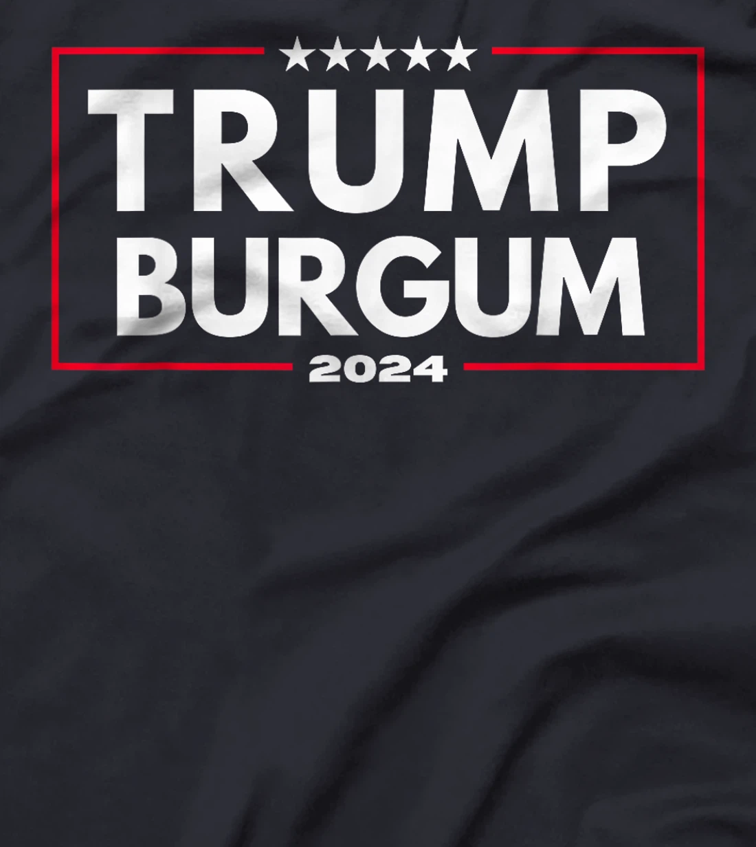 Trump Burgum 2024 Republican Men and Women T-Shirt
