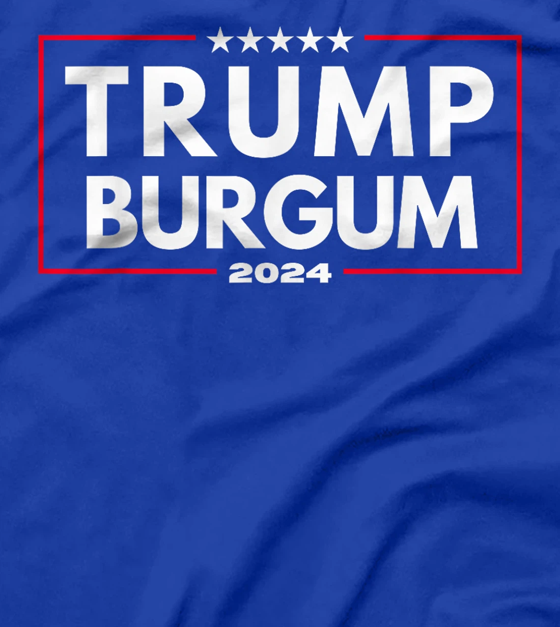 Trump Burgum 2024 Republican Men and Women T-Shirt