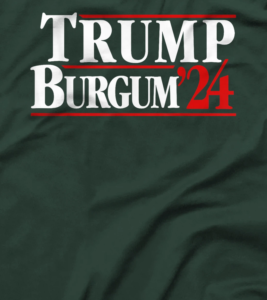 Trump Burgum 2024 Presidential Election T-Shirt