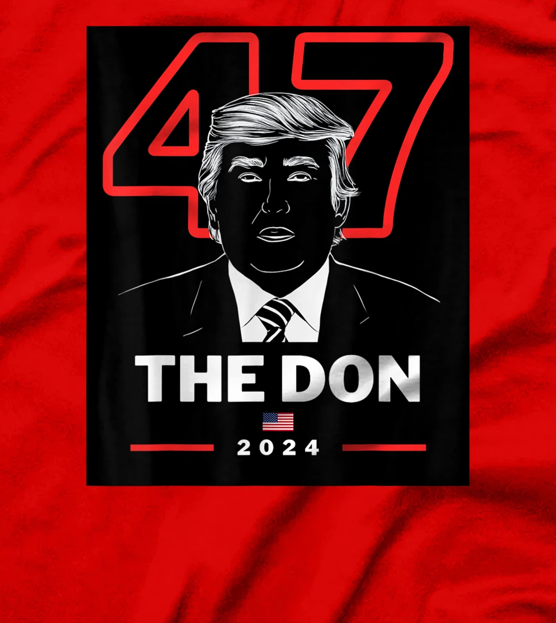 The Don Donald Trump 2024 President of USA 47th President T-Shirt