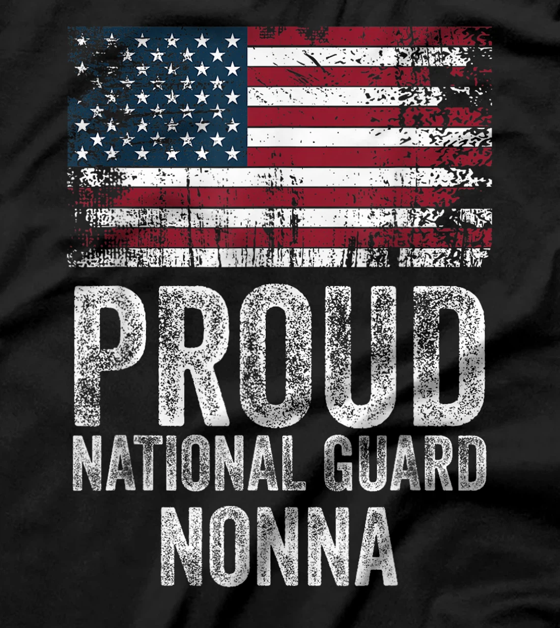 Proud Army National Guard Nonna Shirt For Veterans Day T-Shirt